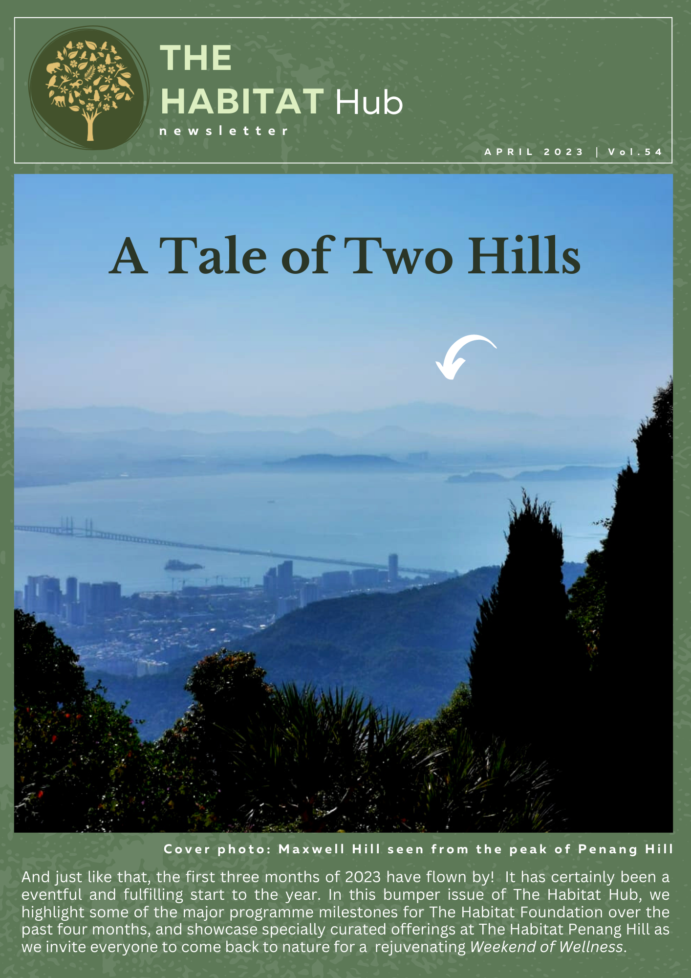 The Habitat Hub Vol 54 - April 2023 The Habitat Hub Vol 54 - April 2023